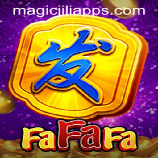 Exploring the Magical World of FaFaFa and the Enigmatic Keyword MAGICJILI