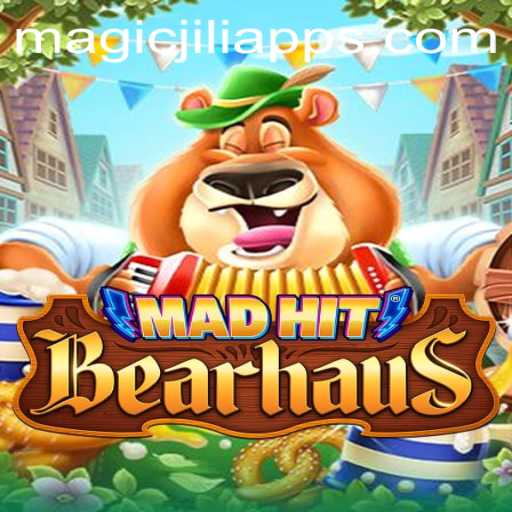 Exploring the Enchanting World of MadHitBearhaus and the Power of MAGICJILI